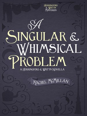 cover image of A Singular and Whimsical Problem